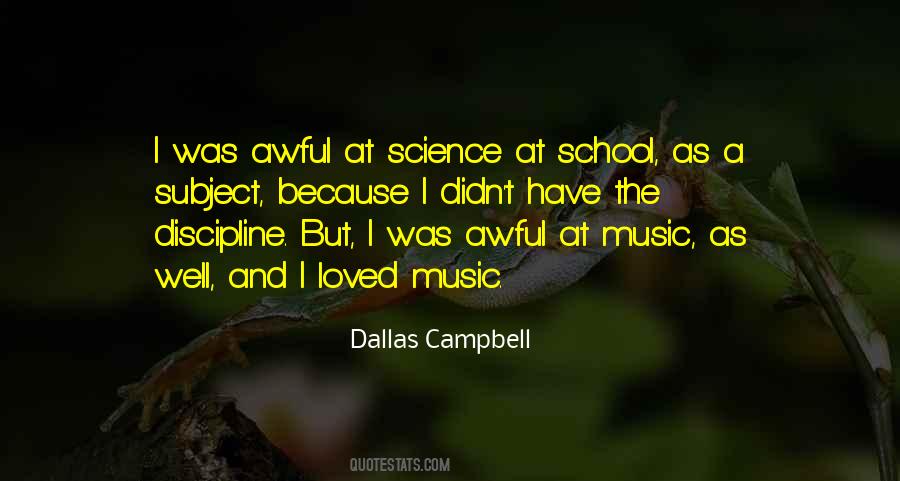 Dallas Campbell Quotes #1521808