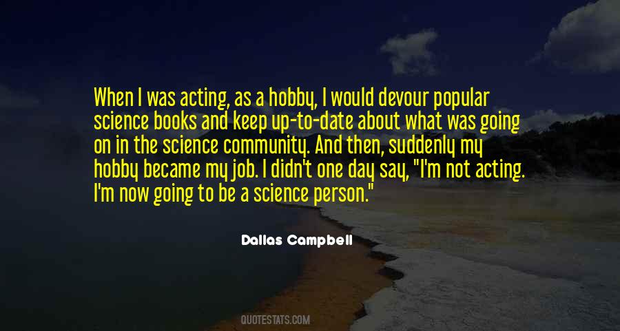 Dallas Campbell Quotes #615818