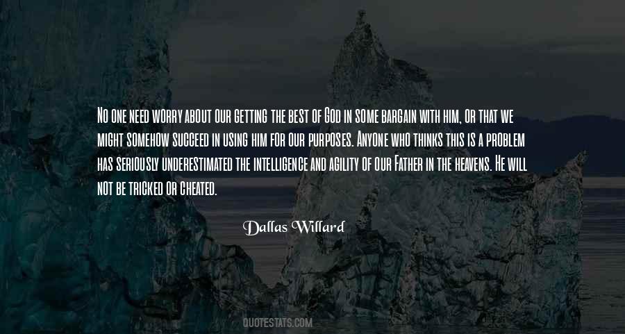 Dallas Willard Quotes #1260438