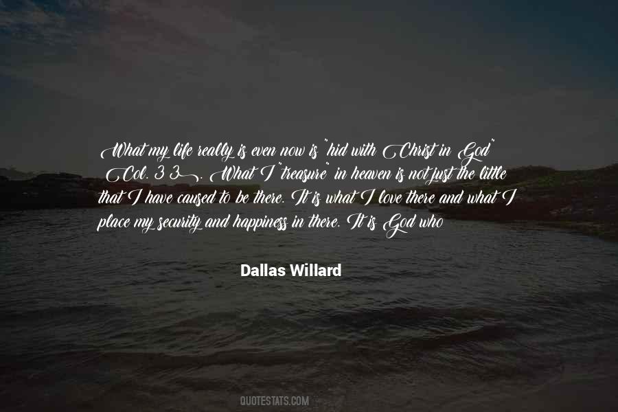 Dallas Willard Quotes #1321910