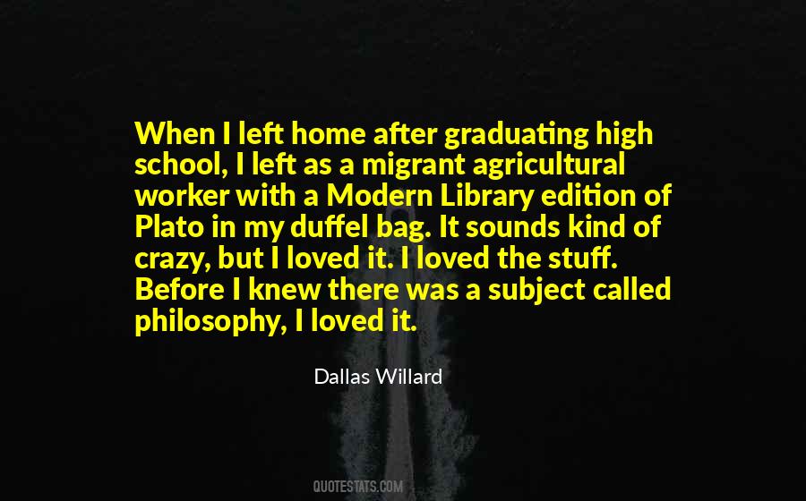 Dallas Willard Quotes #849897