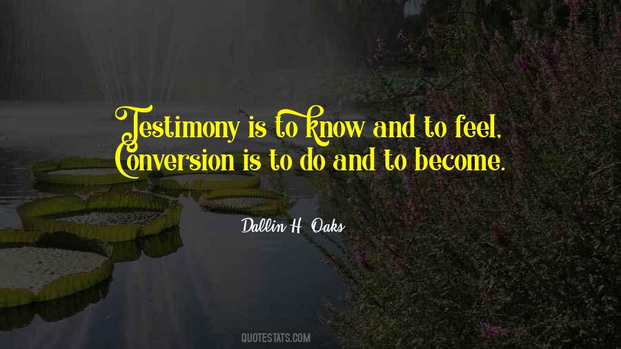 Dallin H. Oaks Quotes #169640