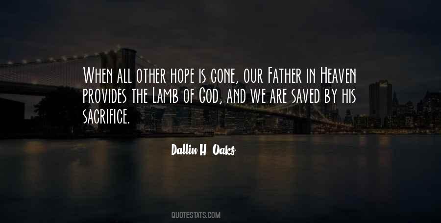 Dallin H. Oaks Quotes #1838187