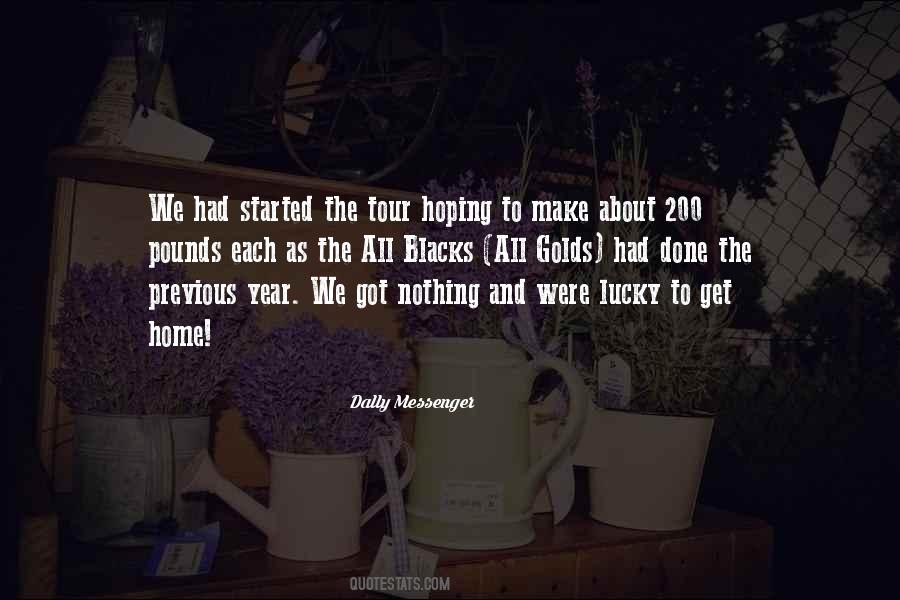 Dally Messenger Quotes #511803 Dally Messenger Quotes #511803