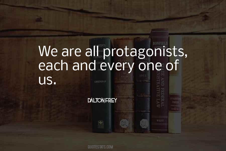 Dalton Frey Quotes #1489716 Dalton Frey Quotes #1489716