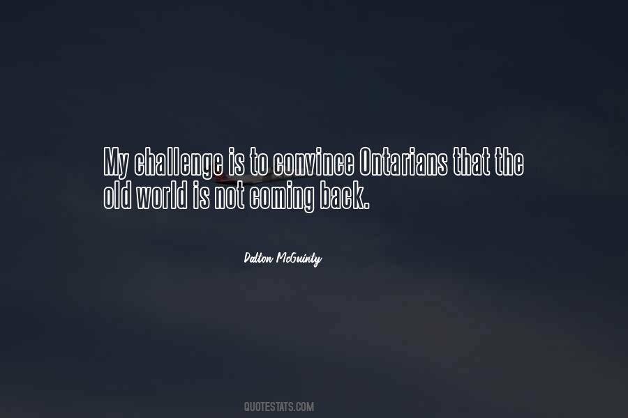 Dalton McGuinty Quotes #1879146