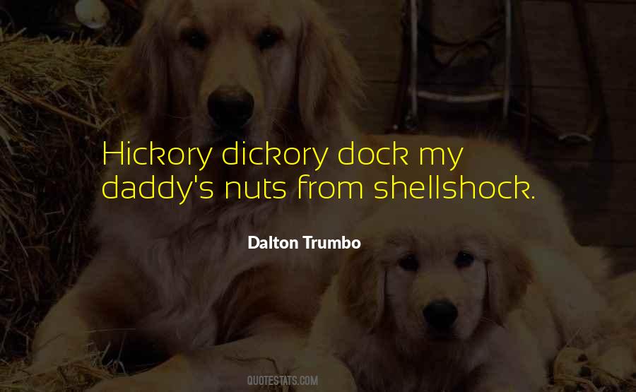 Dalton Trumbo Quotes #149426