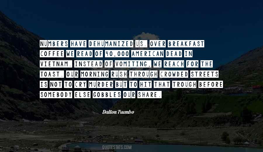 Dalton Trumbo Quotes #777871