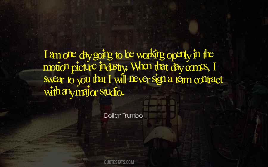 Dalton Trumbo Quotes #7908