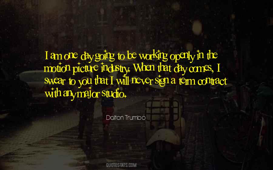 Dalton Trumbo Quotes #7908