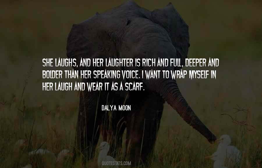 Dalya Moon Quotes #1096816