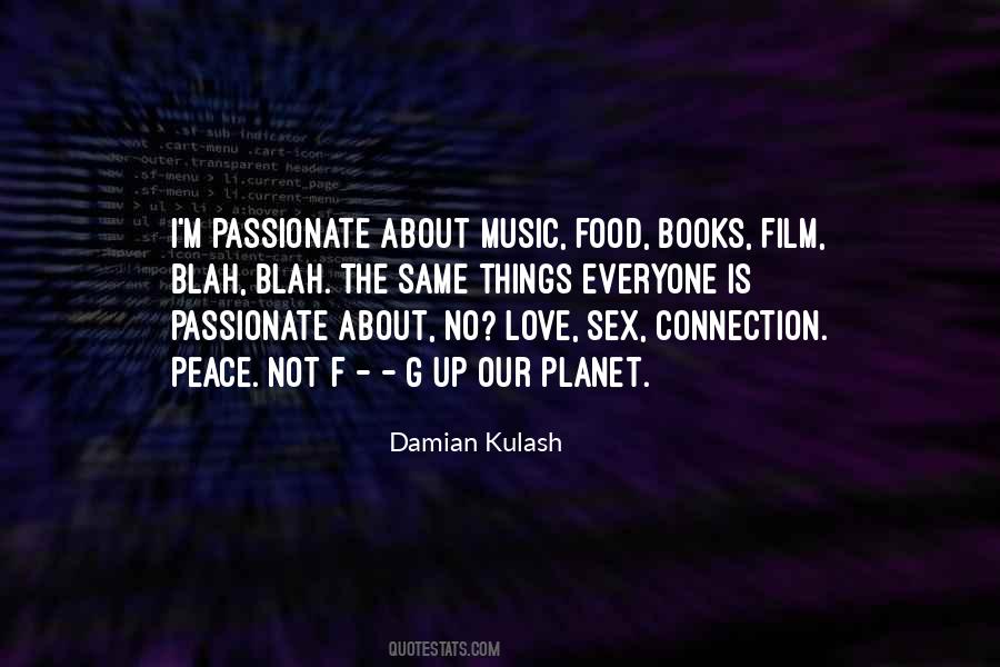 Damian Kulash Quotes #1529428