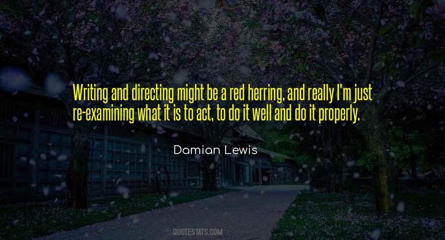 Damian Lewis Quotes #1160238
