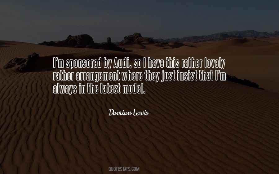 Damian Lewis Quotes #746765