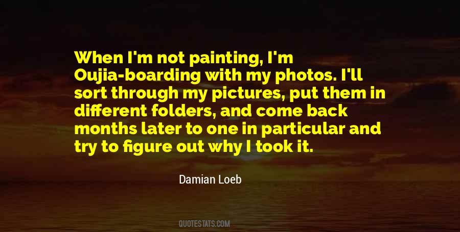 Damian Loeb Quotes #748656