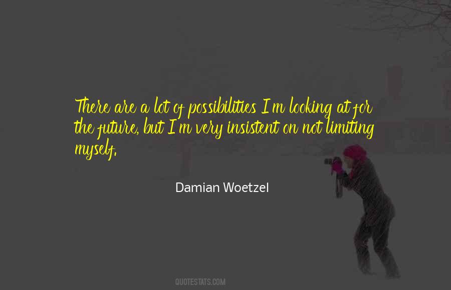 Damian Woetzel Quotes #1724397