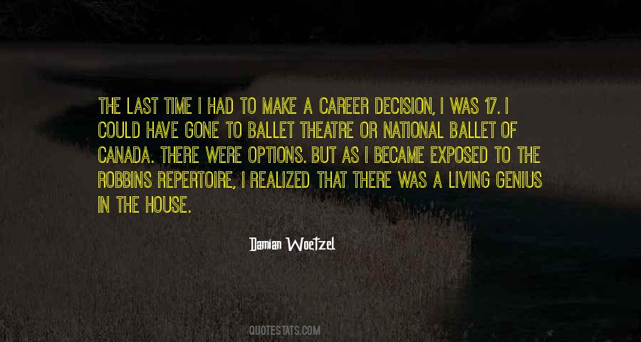 Damian Woetzel Quotes #631761