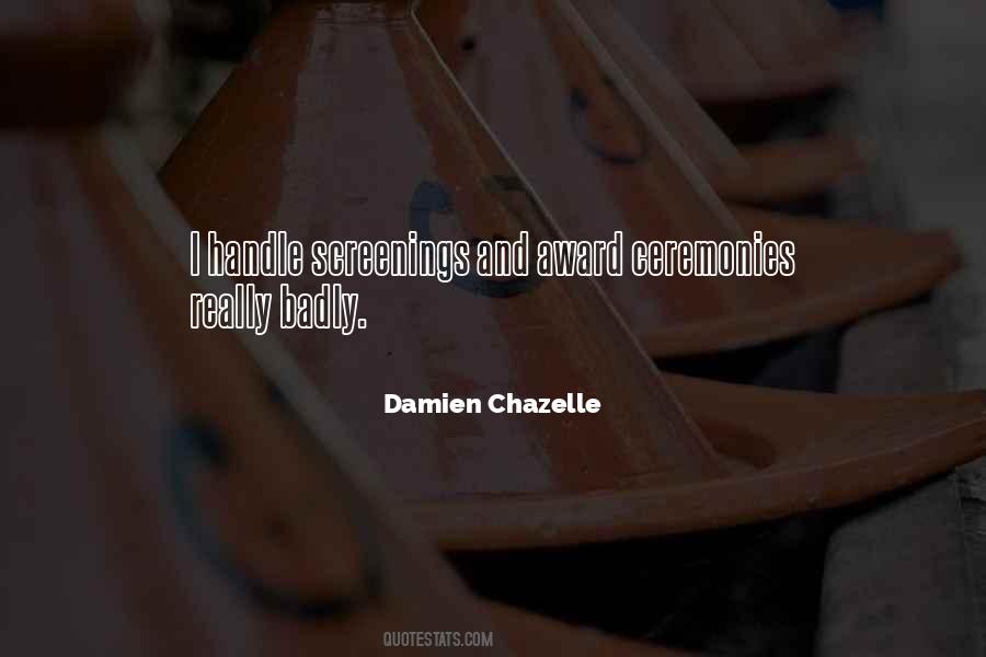 Damien Chazelle Quotes #740945