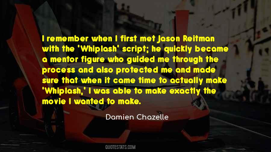 Damien Chazelle Quotes #880546