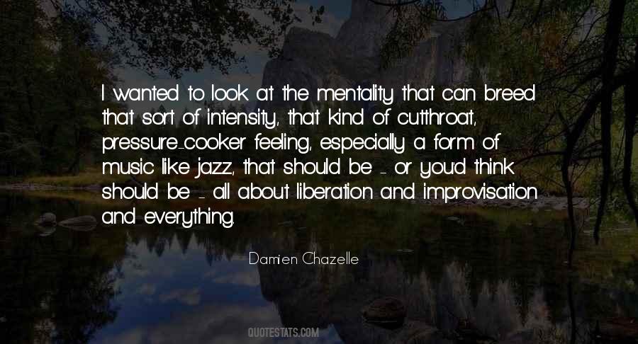 Damien Chazelle Quotes #952859