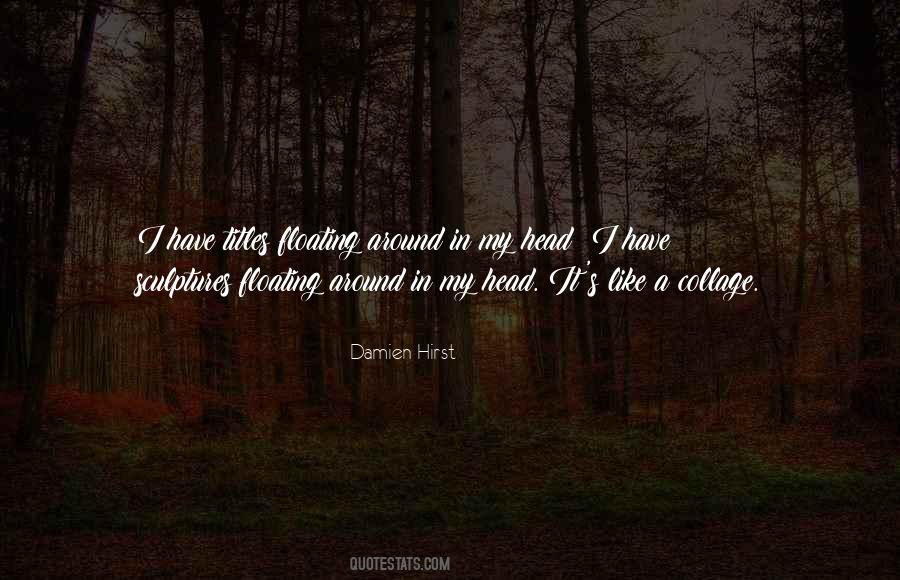 Damien Hirst Quotes #1376244