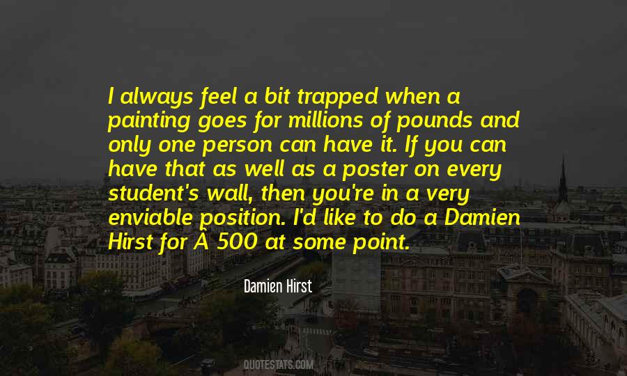 Damien Hirst Quotes #1471289