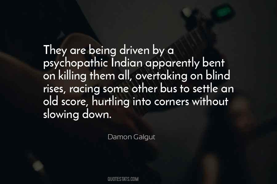 Damon Galgut Quotes #1018036