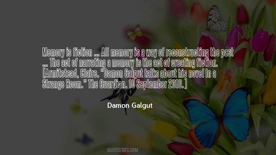 Damon Galgut Quotes #1283934