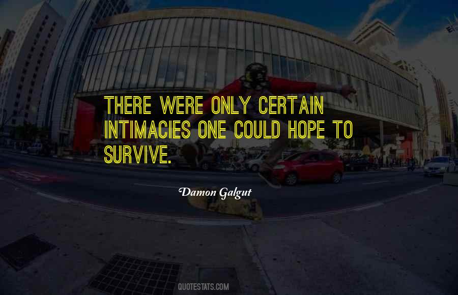 Damon Galgut Quotes #1505597