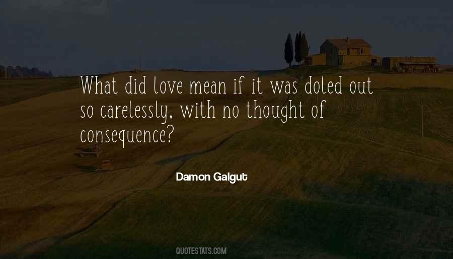 Damon Galgut Quotes #413236