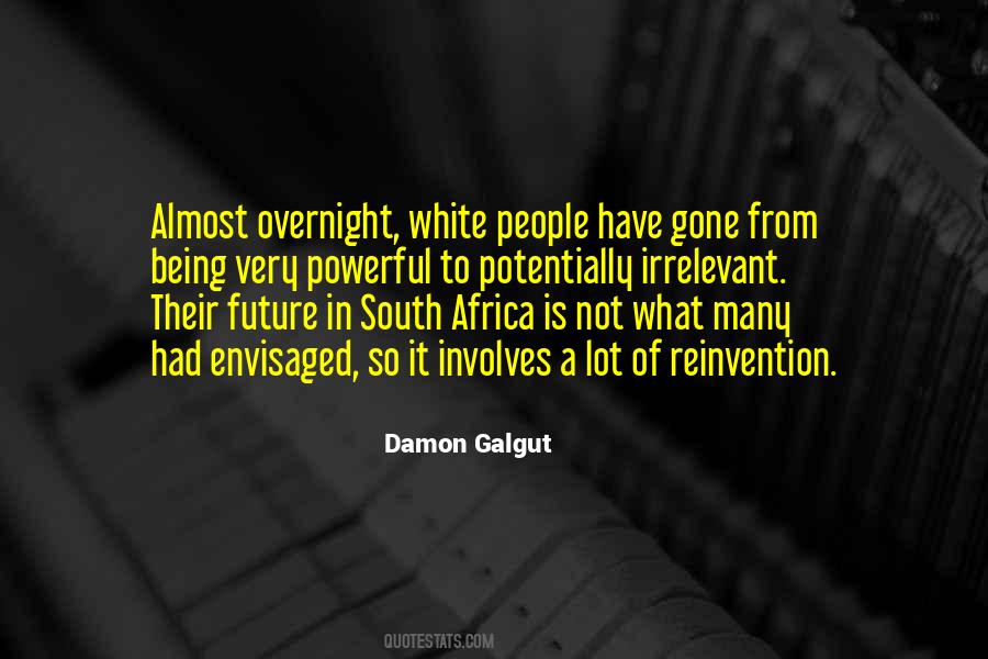 Damon Galgut Quotes #526847