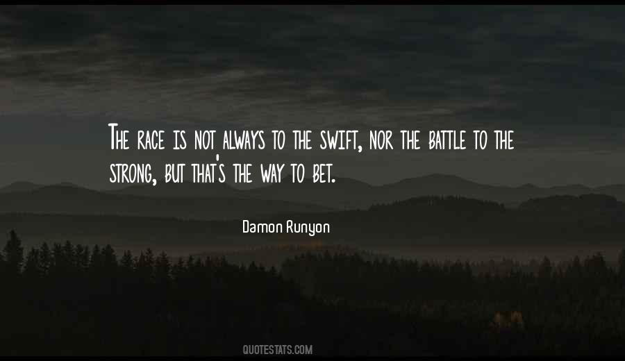 Damon Runyon Quotes #1519469