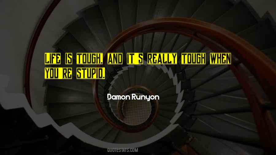 Damon Runyon Quotes #162972