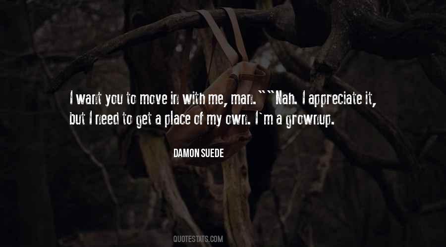 Damon Suede Quotes #1683672