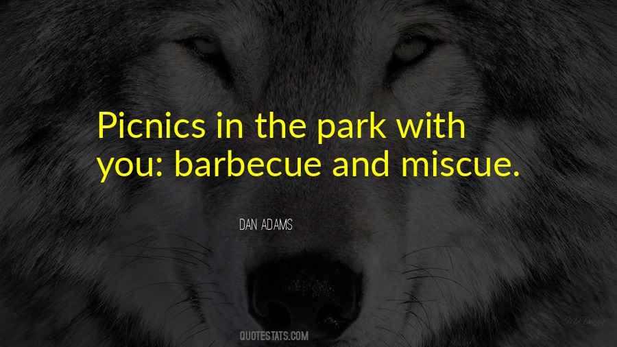 Dan Adams Quotes #1010779