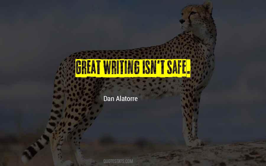 Dan Alatorre Quotes #808133