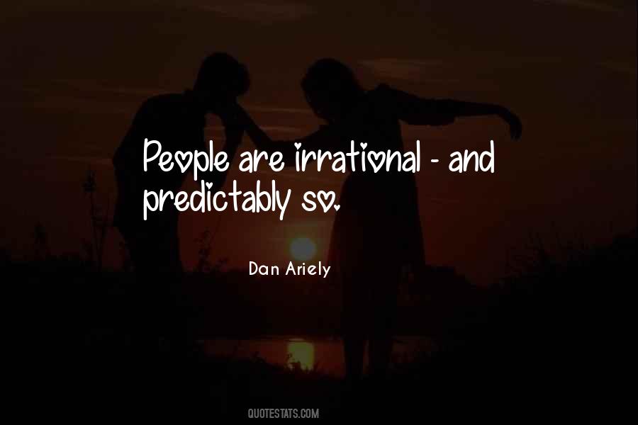 Dan Ariely Quotes #1111017