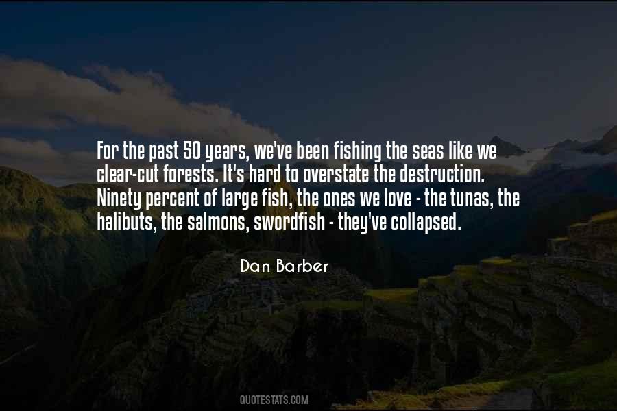 Dan Barber Quotes #404549