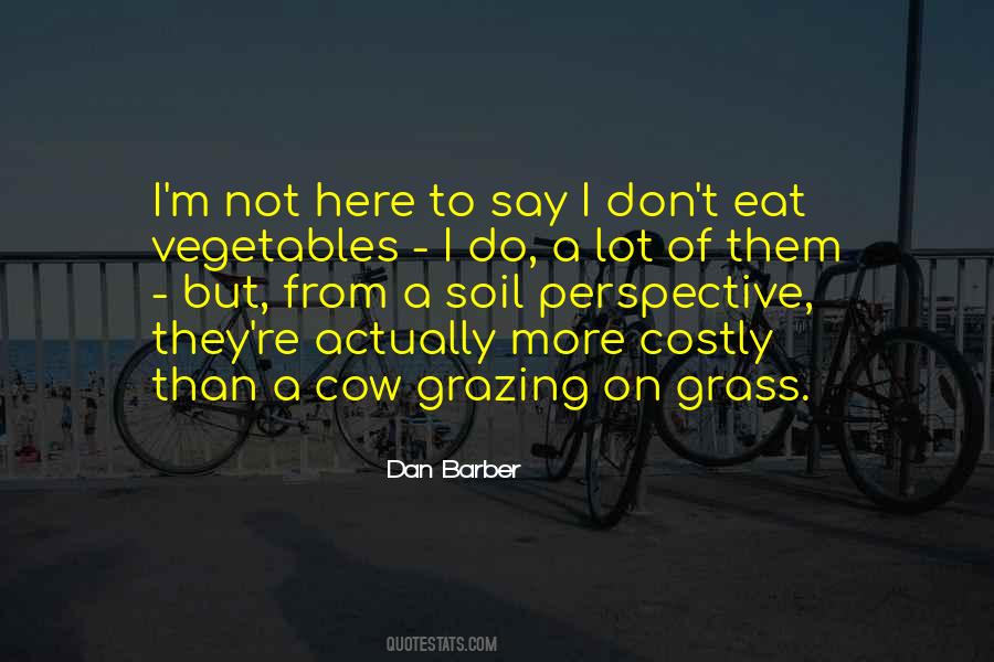 Dan Barber Quotes #492252