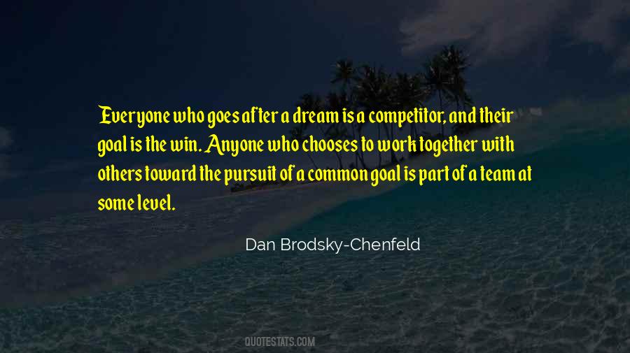 Dan Brodsky-Chenfeld Quotes #1349959