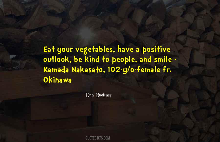 Dan Buettner Quotes #1168194
