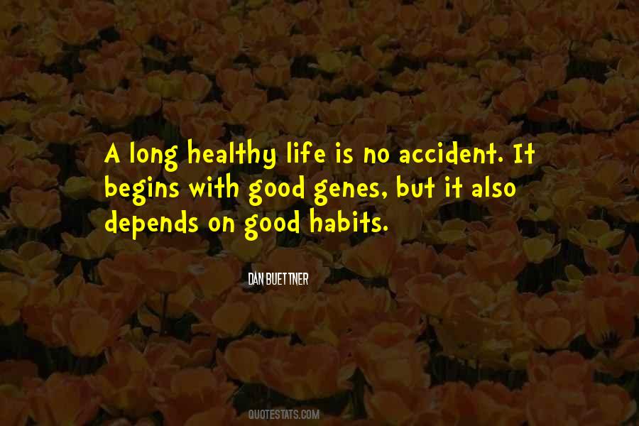Dan Buettner Quotes #1216696