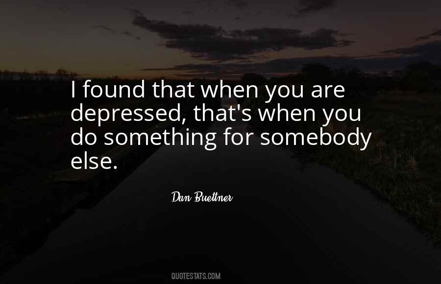 Dan Buettner Quotes #1405433