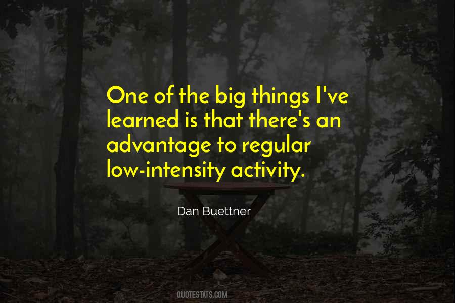 Dan Buettner Quotes #1640550