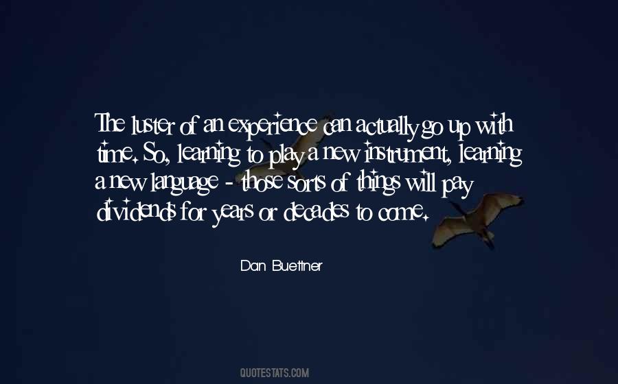 Dan Buettner Quotes #1717977