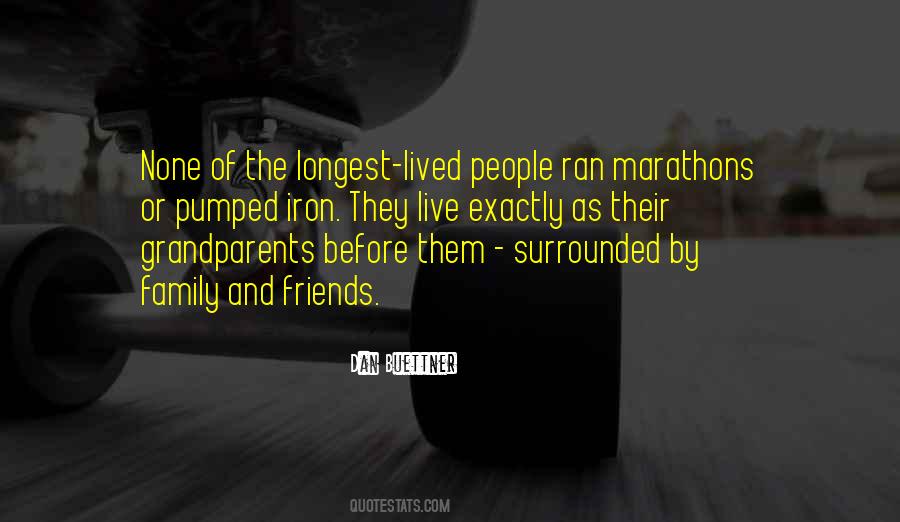 Dan Buettner Quotes #238200