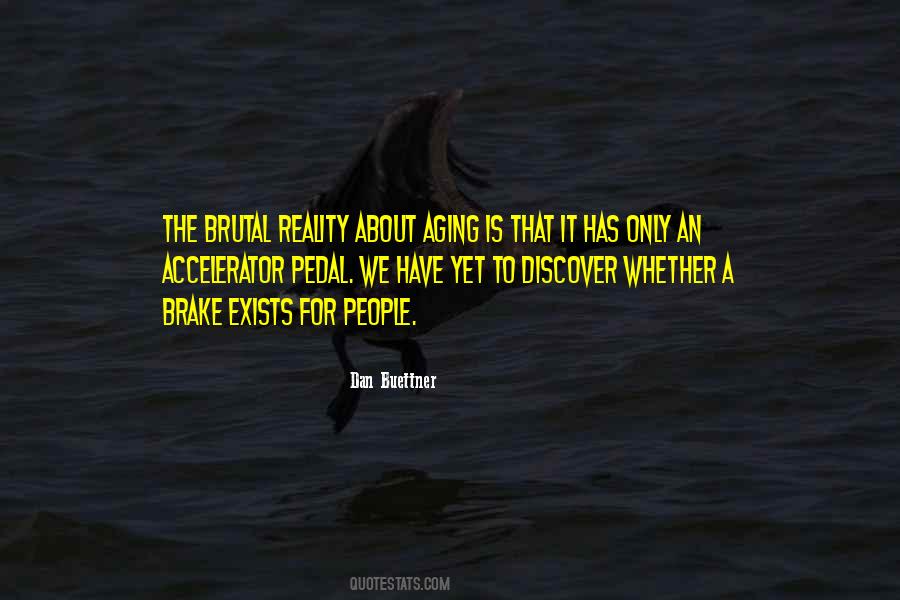 Dan Buettner Quotes #464058
