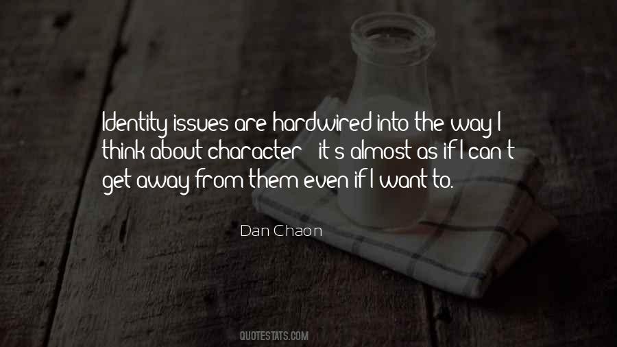 Dan Chaon Quotes #422556