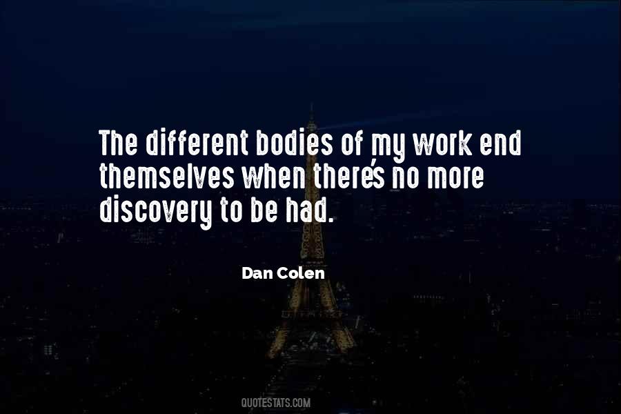 Dan Colen Quotes #837045