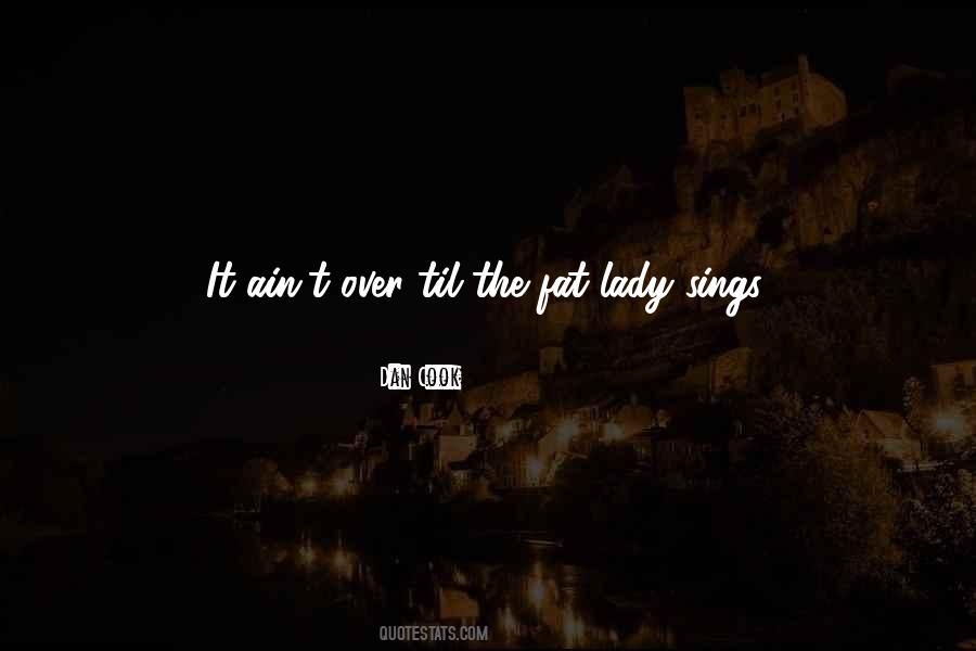 Dan Cook Quotes #911006 Dan Cook Quotes #911006